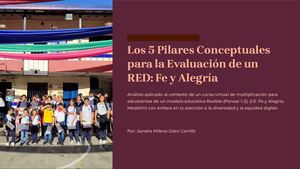 Los 5 Pilares Conceptuales Para La Evaluacion De Un Red Fe Y Alegria