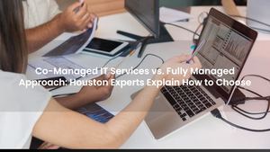 Co-Managed IT Services vs. Fully Managed Approach: Houston Experts Explain How to Choose