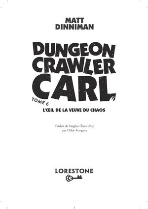 Dungeon Crawler Carl - Tome 6 : L'oeil de la veuve du chaos