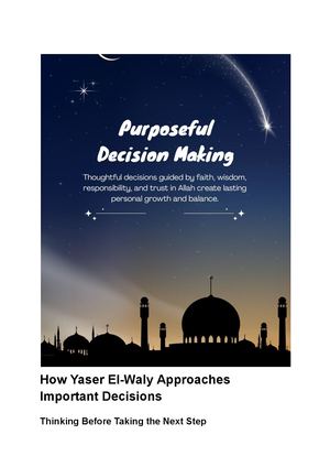 How Yaser El Waly Approaches Important Decisions