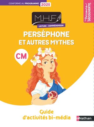 Extrait - Perséphone et autres mythes Guide pédagogique - MHF