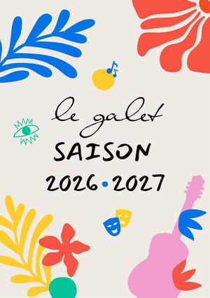 Plaquette Galet • Saison Culturelle 2026 2027