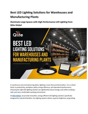 Best Led Lighting Solutions For Warehouses And Manufacturing Plants