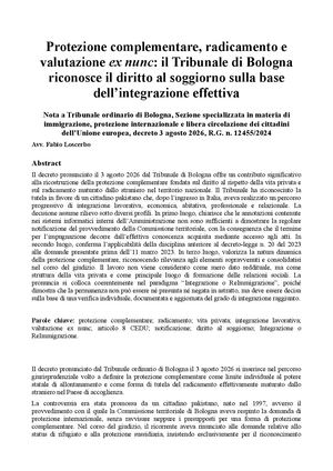 Protezione complementare, radicamento e valutazione ex nunc: il Tribunale di Bologna riconosce il diritto al soggiorno sulla base dell’integrazione effettiva Nota a Tribunale ordinario di Bologna, Sezione specializzata in materia di immigrazione, protezio