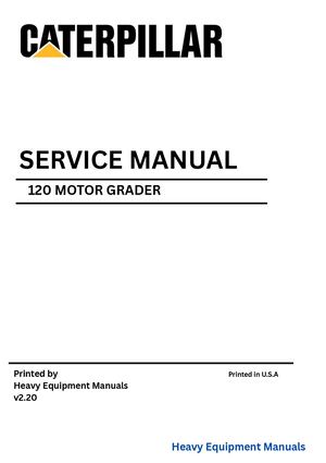 Caterpillar 120 Motor Grader Service Manual PDF