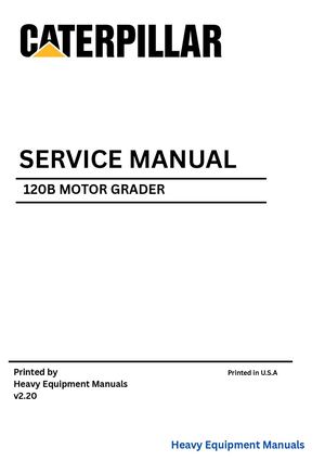 Caterpillar 120B Motor Grader Service Manual PDF