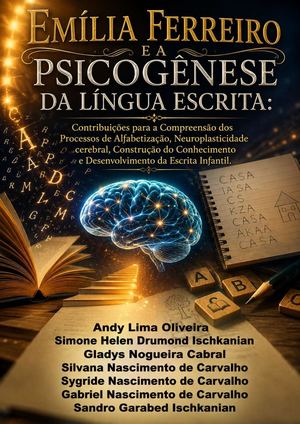 Emília Ferreiro E A Psicogênese Da Língua Escrita