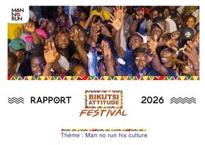 Rapport Bikutsi Attitude Festival 2026