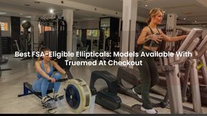 Best FSA-Eligible Ellipticals: Models Available With Truemed At Checkout