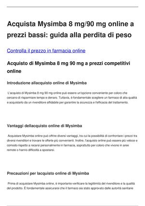 Dove Comprare Mysimba 8 Mg 90 Mg A Buon Prezzo Online E Come Viene Utilizzato Per La Perdita Di Peso