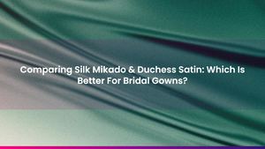 Comparing Silk Mikado & Duchess Satin: Which Is Better For Bridal Gowns?