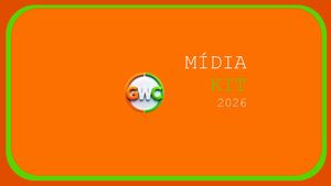 Mídia Kit 2026