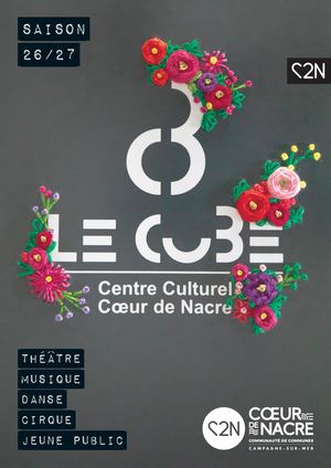 Salle De Spectacle Le Cube Douvres La Delivrande Carnet De Saison 26 27