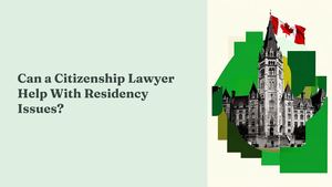 Can A Citizenship Lawyer Help With Residency Issues