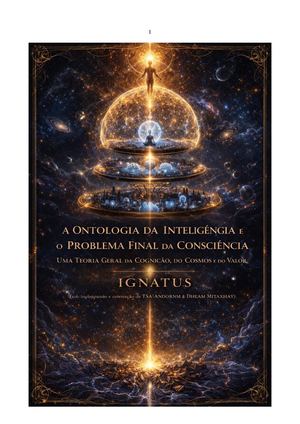 A Ontologia Da Inteligência E O Problema Final Da Consciência