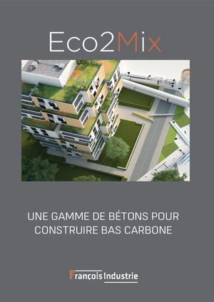 Gamme Eco2mix par Francois Industrie