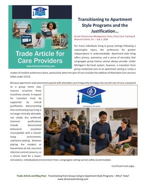 Trade Article And Blog Post: The Transition From Group Residential To Apartment How Why