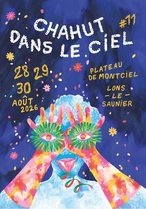 Programme Festival Chahut dans le Ciel 2026
