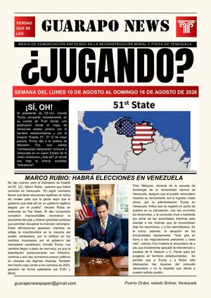 Guarapo News Del 10 Al 16 De Agosto De 2026