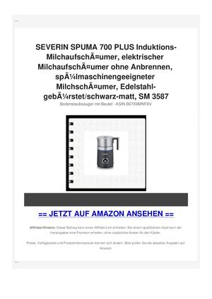 SEVERIN SPUMA 700 PLUS Induktions-MilchaufschÃƒÂ¤umer, elektrischer MilchaufschÃƒÂ¤umer ohne Anbrennen, spÃƒÂ¼lmaschinengeeigneter MilchschÃƒÂ¤umer, Edelstahl-gebÃƒÂ¼rstet/schwarz-matt, SM 3587