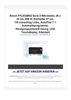 Bosch FFL023MS2 Serie 2 Mikrowelle, 26 x 44 cm, 800 W, Drehteller 27 cm, TÃƒÂ¼ranschlag Links, AutoPilot 7 7 Automatikprogramme, ReinigungsunterstÃƒÂ¼tzung, LED-Touchdisplay, Edelstahl
