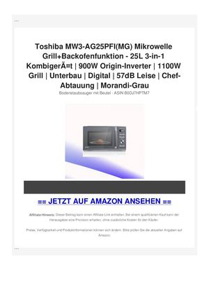 Toshiba MW3-AG25PFI(MG) Mikrowelle Grill+Backofenfunktion - 25L 3-in-1 KombigerÃƒÂ¤t | 900W Origin-Inverter | 1100W Grill | Unterbau | Digital | 57dB Leise | Chef-Abtauung | Morandi-Grau