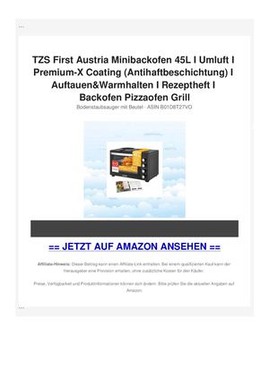 TZS First Austria Minibackofen 45L I Umluft I Premium-X Coating (Antihaftbeschichtung) I Auftauen&Warmhalten I Rezeptheft I Backofen Pizzaofen Grill