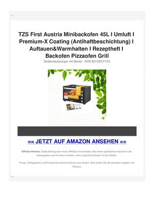 TZS First Austria Minibackofen 45L I Umluft I Premium-X Coating (Antihaftbeschichtung) I Auftauen&Warmhalten I Rezeptheft I Backofen Pizzaofen Grill