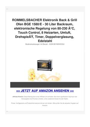 ROMMELSBACHER Elektronik Back & Grill Ofen BGE 1580/E - 30 Liter Backraum, elektronische Regelung von 80-230 Ã‚Â°C, Touch Control, 8 Heizarten, Umluft, DrehspieÃƒÂŸ, Timer, Doppelverglasung, Edelstahl