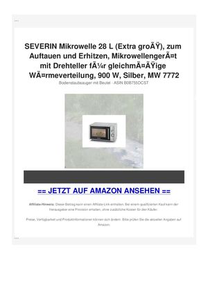 SEVERIN Mikrowelle 28 L (Extra groÃƒÂŸ), zum Auftauen und Erhitzen, MikrowellengerÃƒÂ¤t mit Drehteller fÃƒÂ¼r gleichmÃƒÂ¤ÃƒÂŸige WÃƒÂ¤rmeverteilung, 900 W, Silber, MW 7772