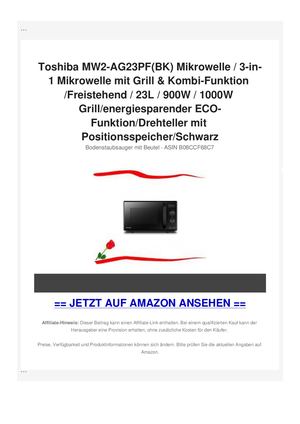 Toshiba MW2-AG23PF(BK) Mikrowelle / 3-in-1 Mikrowelle mit Grill & Kombi-Funktion /Freistehend / 23L / 900W / 1000W Grill/energiesparender ECO-Funktion/Drehteller mit Positionsspeicher/Schwarz