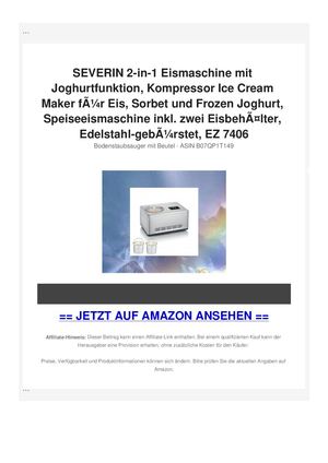 SEVERIN 2-in-1 Eismaschine mit Joghurtfunktion, Kompressor Ice Cream Maker fÃƒÂ¼r Eis, Sorbet und Frozen Joghurt, Speiseeismaschine inkl. zwei EisbehÃƒÂ¤lter, Edelstahl-gebÃƒÂ¼rstet, EZ 7406