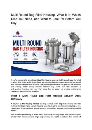Multi Round Bag Filter Housing What It Is, Which Size You Need, And What To Look For Before You Buy