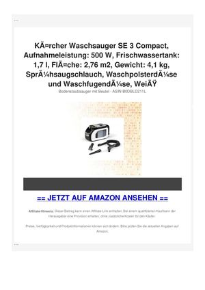 KÃƒÂ¤rcher Waschsauger SE 3 Compact, Aufnahmeleistung: 500 W, Frischwassertank: 1,7 l, FlÃƒÂ¤che: 2,76 m2, Gewicht: 4,1 kg, SprÃƒÂ¼hsaugschlauch, WaschpolsterdÃƒÂ¼se und WaschfugendÃƒÂ¼se, WeiÃƒÂŸ