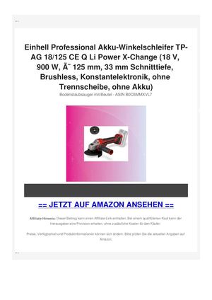 Einhell Professional Akku-Winkelschleifer TP-AG 18/125 CE Q Li Power X-Change (18 V, 900 W, ÃƒÂ˜ 125 mm, 33 mm Schnitttiefe, Brushless, Konstantelektronik, ohne Trennscheibe, ohne Akku)