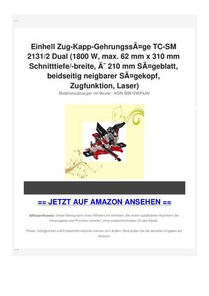 Einhell Zug-Kapp-GehrungssÃƒÂ¤ge TC-SM 2131/2 Dual (1800 W, max. 62 mm x 310 mm Schnitttiefe/-breite, ÃƒÂ˜ 210 mm SÃƒÂ¤geblatt, beidseitig neigbarer SÃƒÂ¤gekopf, Zugfunktion, Laser)