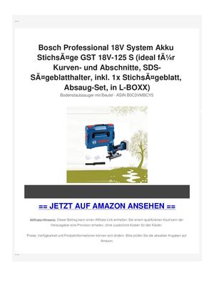 Bosch Professional 18V System Akku StichsÃƒÂ¤ge GST 18V-125 S (ideal fÃƒÂ¼r Kurven- und Abschnitte, SDS-SÃƒÂ¤geblatthalter, inkl. 1x StichsÃƒÂ¤geblatt, Absaug-Set, in L-BOXX)