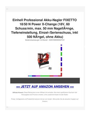 Einhell Professional Akku-Nagler FIXETTO 18/50 N Power X-Change (18V, 60 Schuss/min, max. 50 mm NagellÃƒÂ¤nge, Tiefeneinstellung, Einzel-/Serienschuss, inkl 500 NÃƒÂ¤gel, ohne Akku)