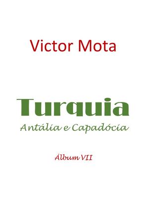 Turquia - Antália e Capadócia - Álbum VII