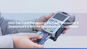 Zero Fee Card Processing via Cash Discounts: 5 Reasons It's a Win for Businesses & Customers