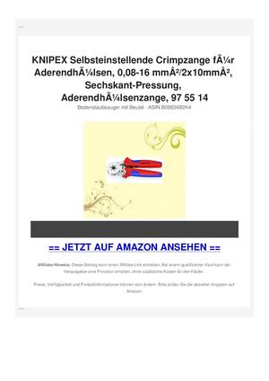 KNIPEX Selbsteinstellende Crimpzange fÃƒÂ¼r AderendhÃƒÂ¼lsen, 0,08-16 mmÃ‚Â²/2x10mmÃ‚Â², Sechskant-Pressung, AderendhÃƒÂ¼lsenzange, 97 55 14