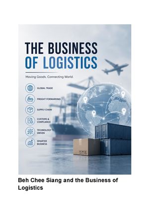 Beh Chee Siang and the Business of Logistics