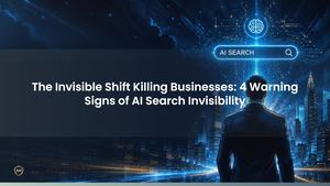 The Invisible Shift Killing Businesses: 4 Warning Signs of AI Search Invisibility