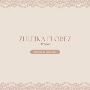 Manual de Identidad Visual - Zuleika Florez