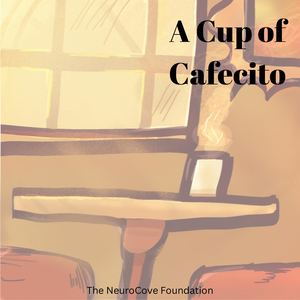 A Cup Of Cafecito
