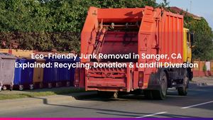 Eco-Friendly Junk Removal in Sanger, CA Explained: Recycling, Donation & Landfill Diversion