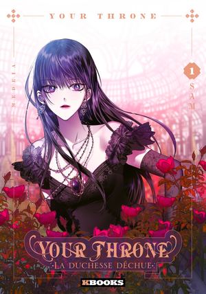 Your Throne - La duchesse déchue
