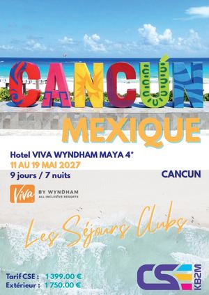 Sejour Cancun Mexique 11 Au 19 Mai 2027