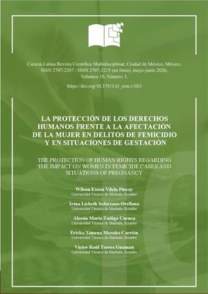 La Protección de los Derechos Humanos Frente a la Afectación de la Mujer en Delitos de Femicidio y en Situaciones de Gestación