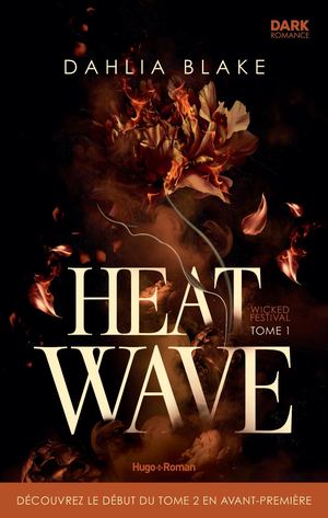 Extrait de Cold Spell - T2 d'Heat Wave de Dahlia Blake